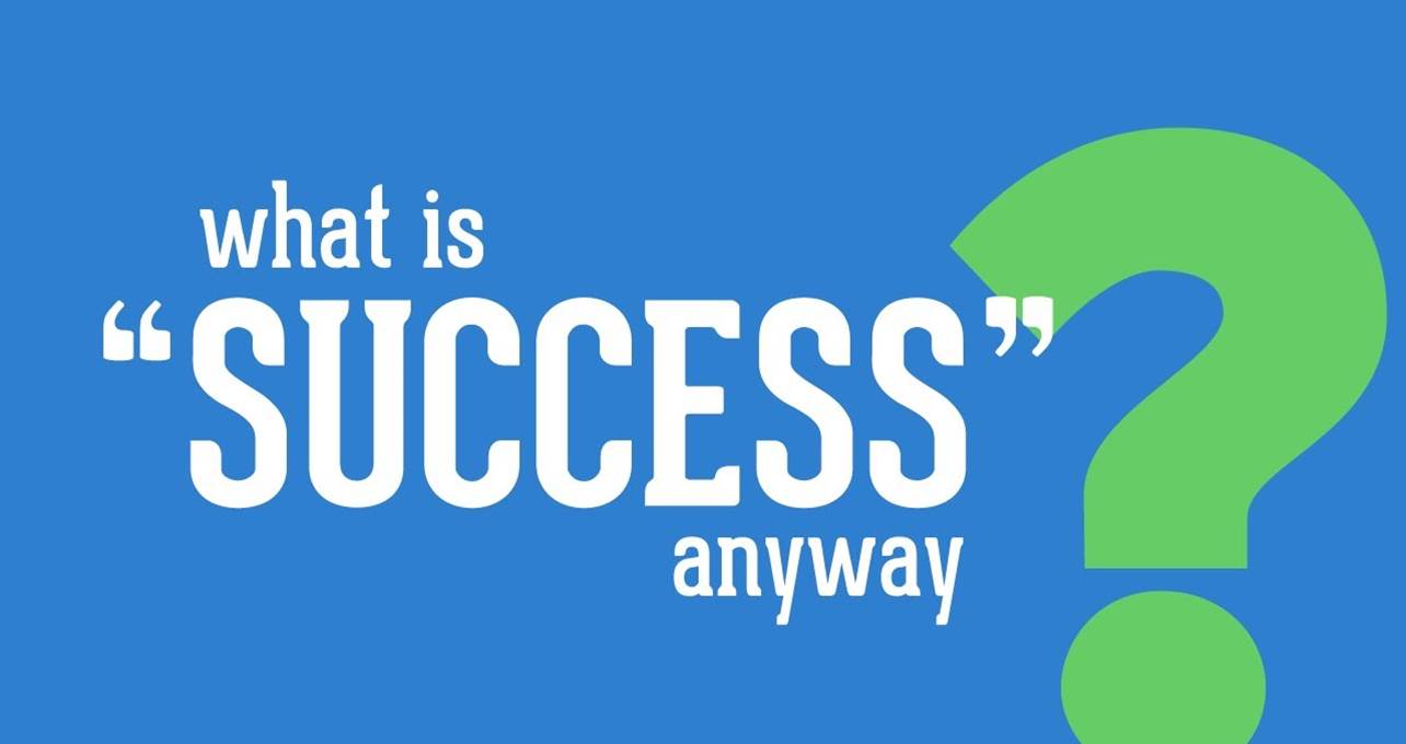 What is Success ? All What you need to Know on How to be More Successful Online