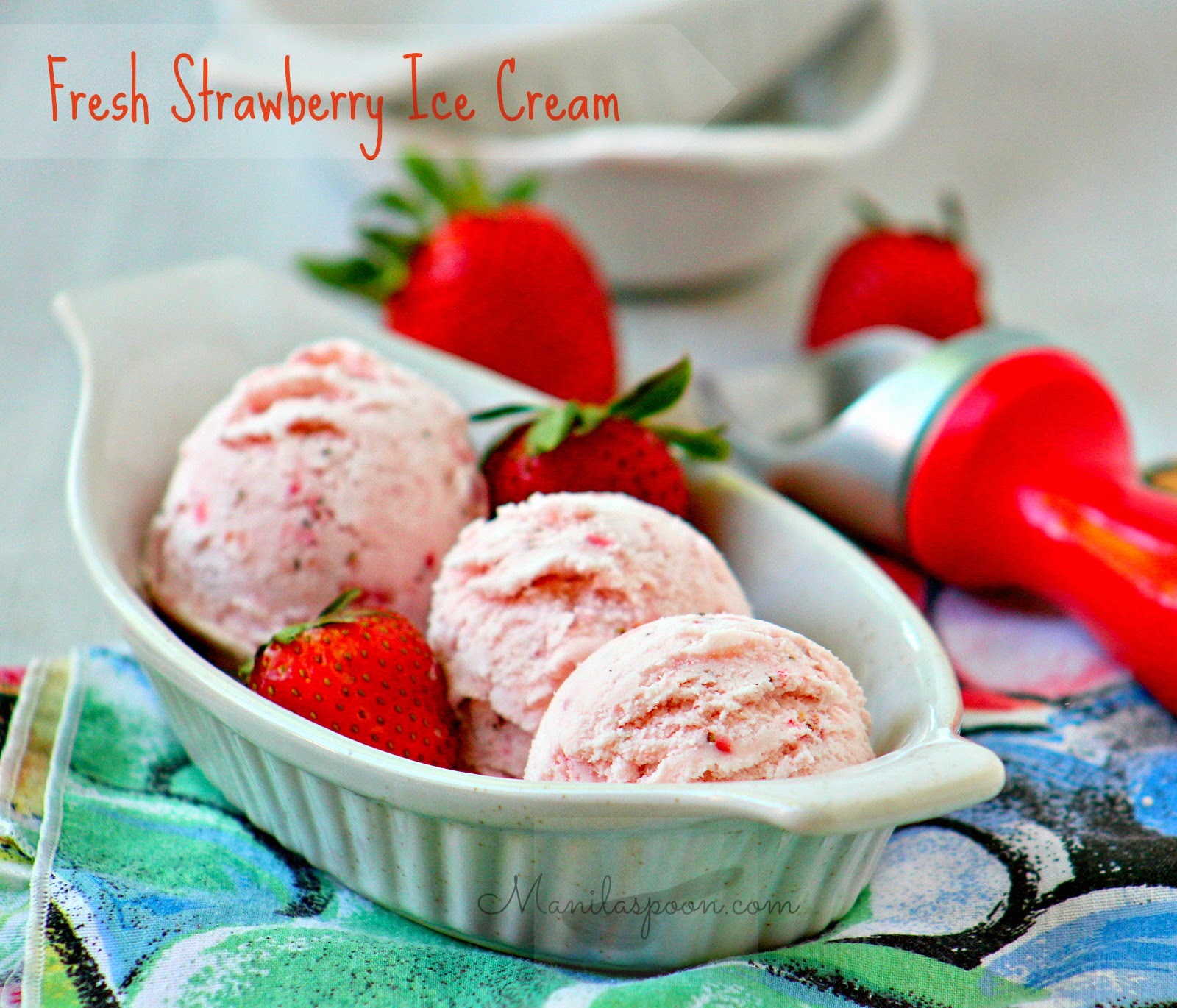Egg-free and creamy-licious Fresh Strawberry Ice Cream. So easy to make and no need to use an ice cream maker! | manilaspoon.com