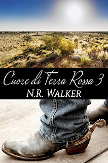 Cuore Di Terra Rossa 3 Di N. R. Walker PDF Cuore Di Terra Rossa 3 Di N. R. Walker PDF