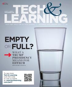 Tech & Learning. Ideas and tools for ED Tech leaders 37-05 - December 2016 & January 2017 | ISSN 1053-6728 | TRUE PDF | Mensile | Professionisti | Tecnologia | Educazione
For over three decades, Tech & Learning has remained the premier publication and leading resource for education technology professionals responsible for implementing and purchasing technology products in K-12 districts and schools. Our team of award-winning editors and an advisory board of top industry experts provide an inside look at issues, trends, products, and strategies pertinent to the role of all educators –including state-level education decision makers, superintendents, principals, technology coordinators, and lead teachers.