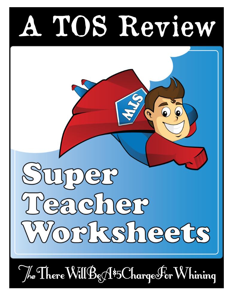 There Will Be A 5 00 Charge For Whining A TOS Review Super Teacher Worksheets