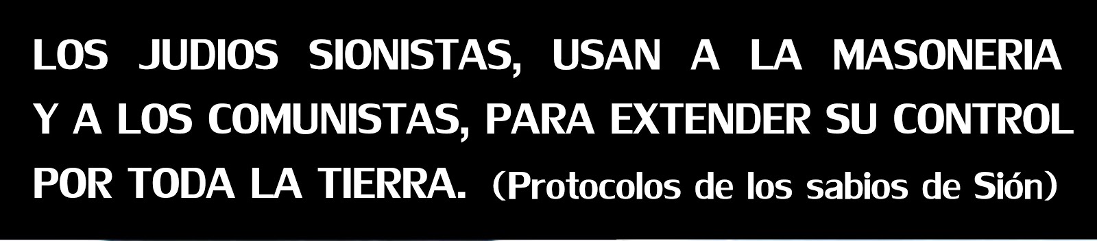 LOS JUDÍOS SIONISTAS, PARA CONTROLAR AL PUEBLO MUNDIAL, SOMETIDO