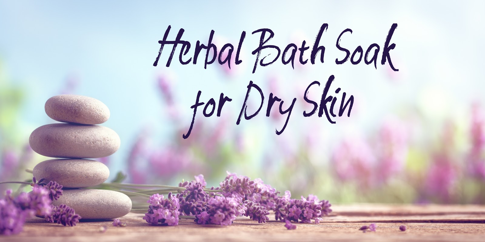 Herbal Bath Soak for Dry Skin
