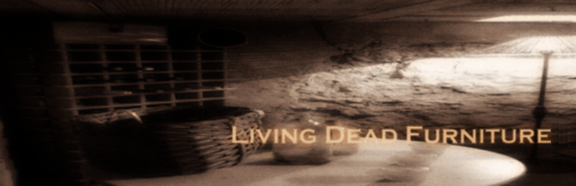 Living Dead Furniture