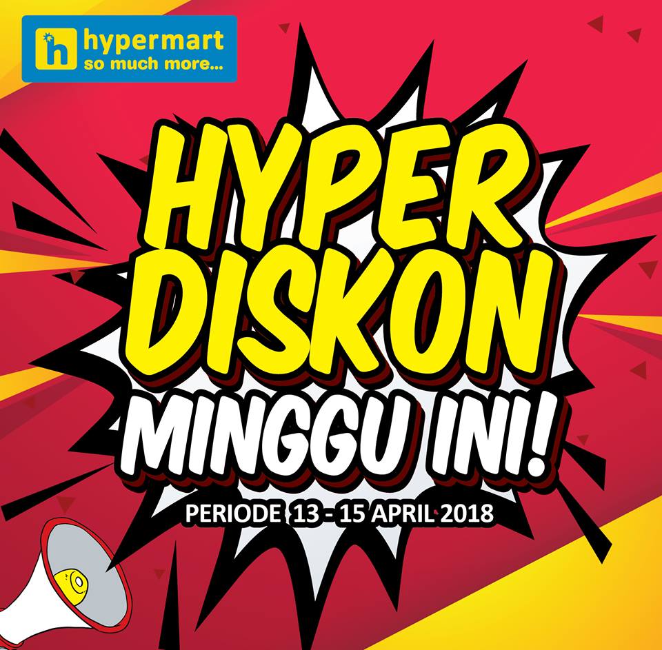 Harga Promo Hypermart Jsm Akhir Pekan 13 15 April 2018 Info Promo Diskon Dan Voucher Terbaru