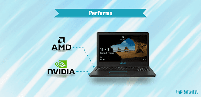 ASUS Vivobook Pro F570 ASUS Vivobook Pro F570 Laptop Tipis Idola Baru Milenial Dengan Kombinasi AMD X NVIDIA