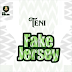 [MUSIC] Teni - Fake Jersey