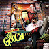[Mixtape] Gucci Mane - "The Gooch"