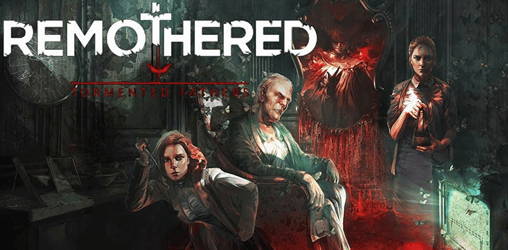 Game | Remothered: Tormented Fathers Remothered: Tormented Fathers