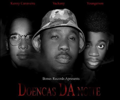 Vackany Feat. Kenny Canaveira & younGerson - Doenças Da Noite (By BonesRecords)
