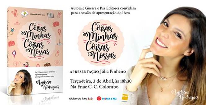CLUBE DO LIVRO SIC - Lançamento livro de Andreia Rodrigues: «Coisas Minhas, Coisas Nossas» | amanhã, dia 3 de abril