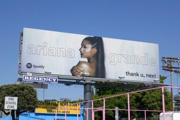 Ariana Grande thank u, next album Spotify billboard Melrose Avenue Ariana Grande thank u next Spotify billboard