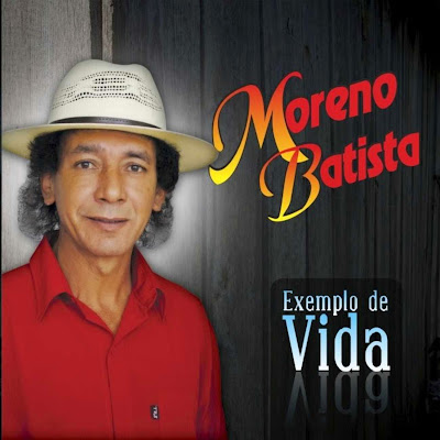 Resultado de imagem para moreno batista exemplo de vida