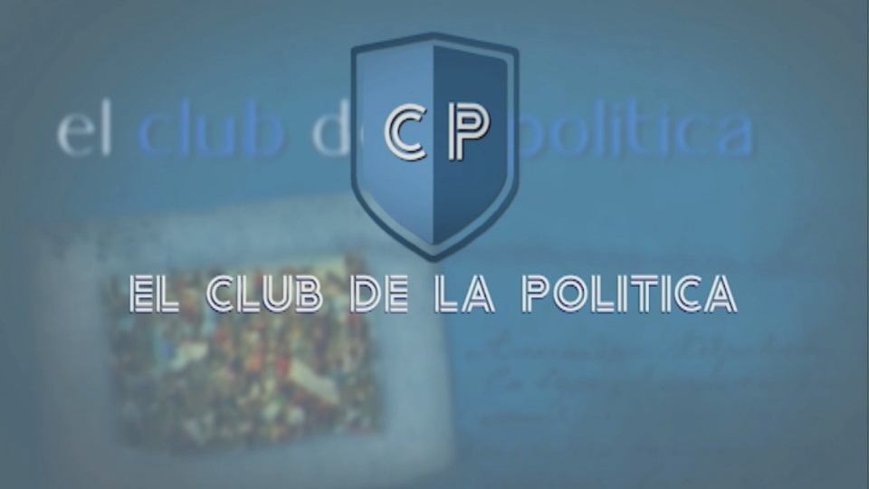 El Club de la Política Miércoles 21:00Hs