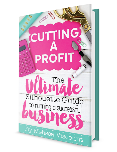 Silhouette CAMEO for Business Silhouette based business book - small business tax deduction crafting business craft business etsy sellers marketing a small craft business