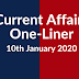 Current Affairs One-Liner: 10th January 2020