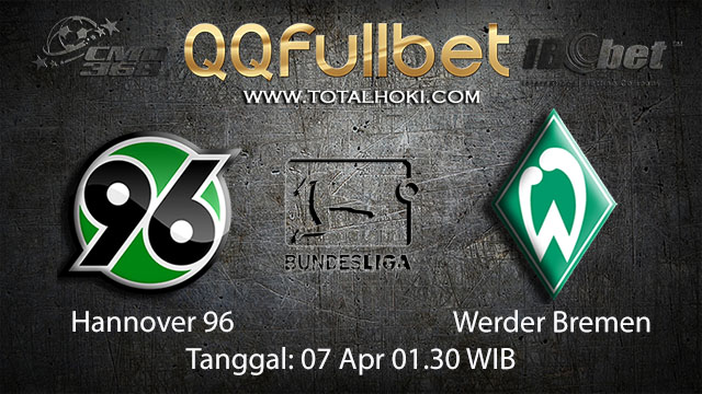 BOLA88 - PREDIKSI TARUHAN BOLA HANNOVER VS WERDER BREMEN 7 APRIL 2018 ( GERMAN BUNDESLIGA )