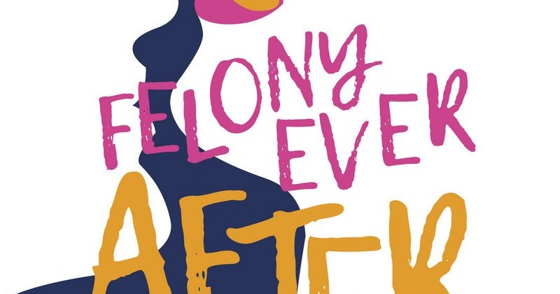 Les Reines de la Nuit: Felony Ever After de Helena Hunting & Debra ...