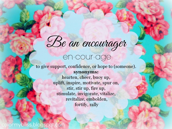 Color My Bliss: Be an Encourager!