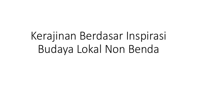 25 SOAL PRAKARYA BAB KERAJINAN  DENGAN INSPIRASI OBJEK 