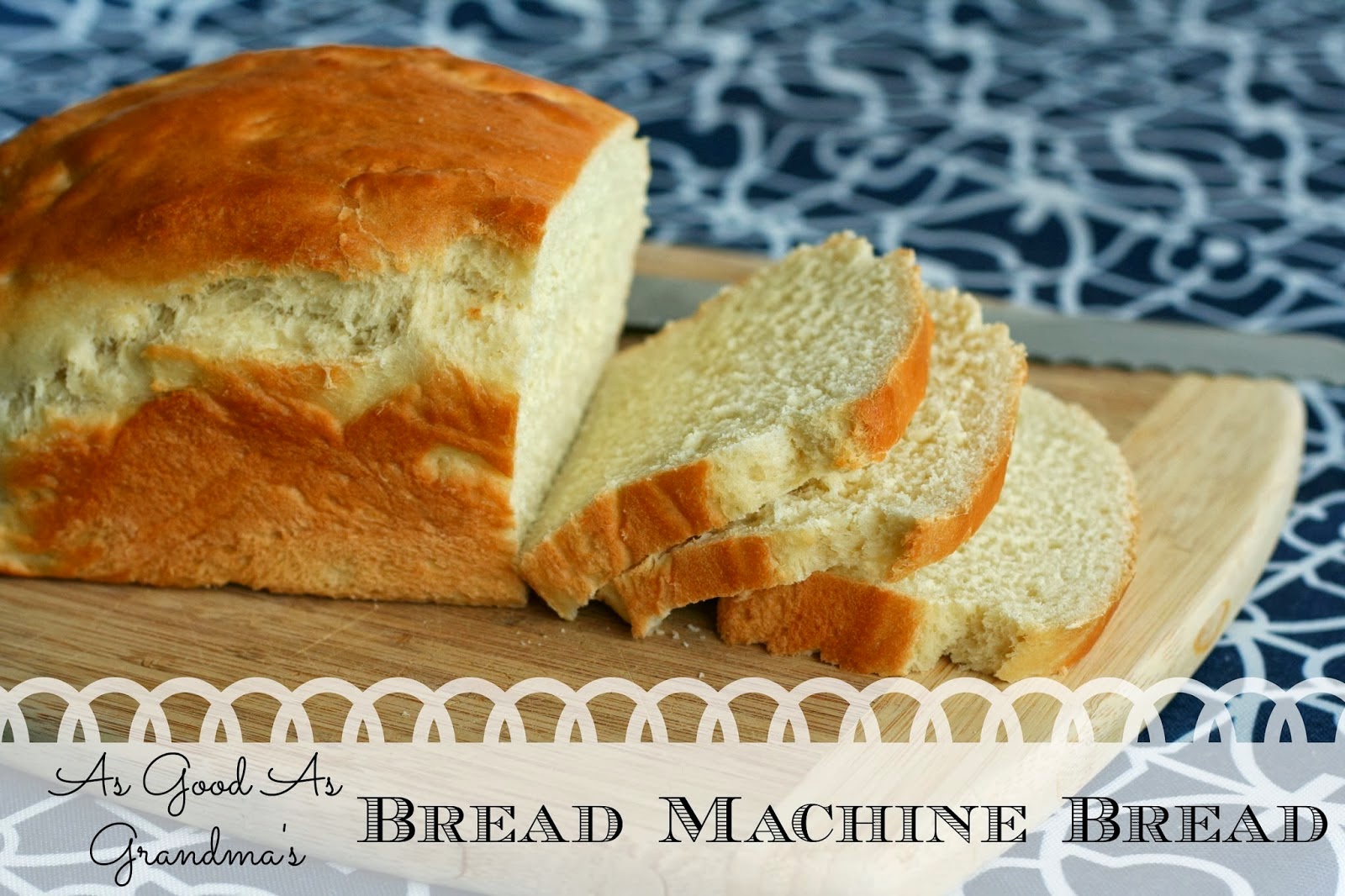 grandma's bread recipe