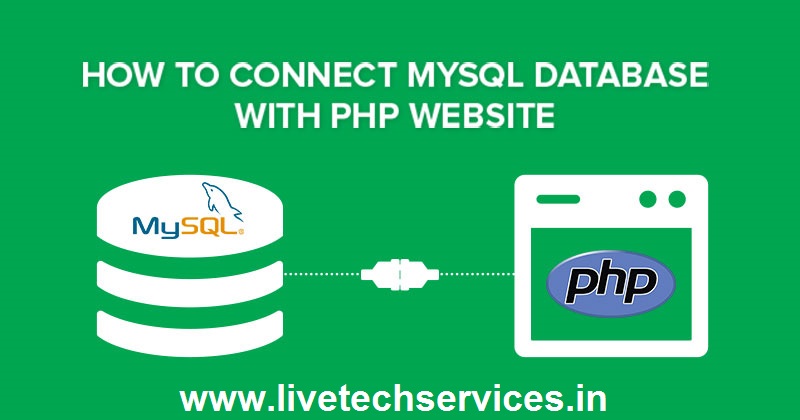 Welcome to Live Tech Services: How to connect a Database with PHP ...