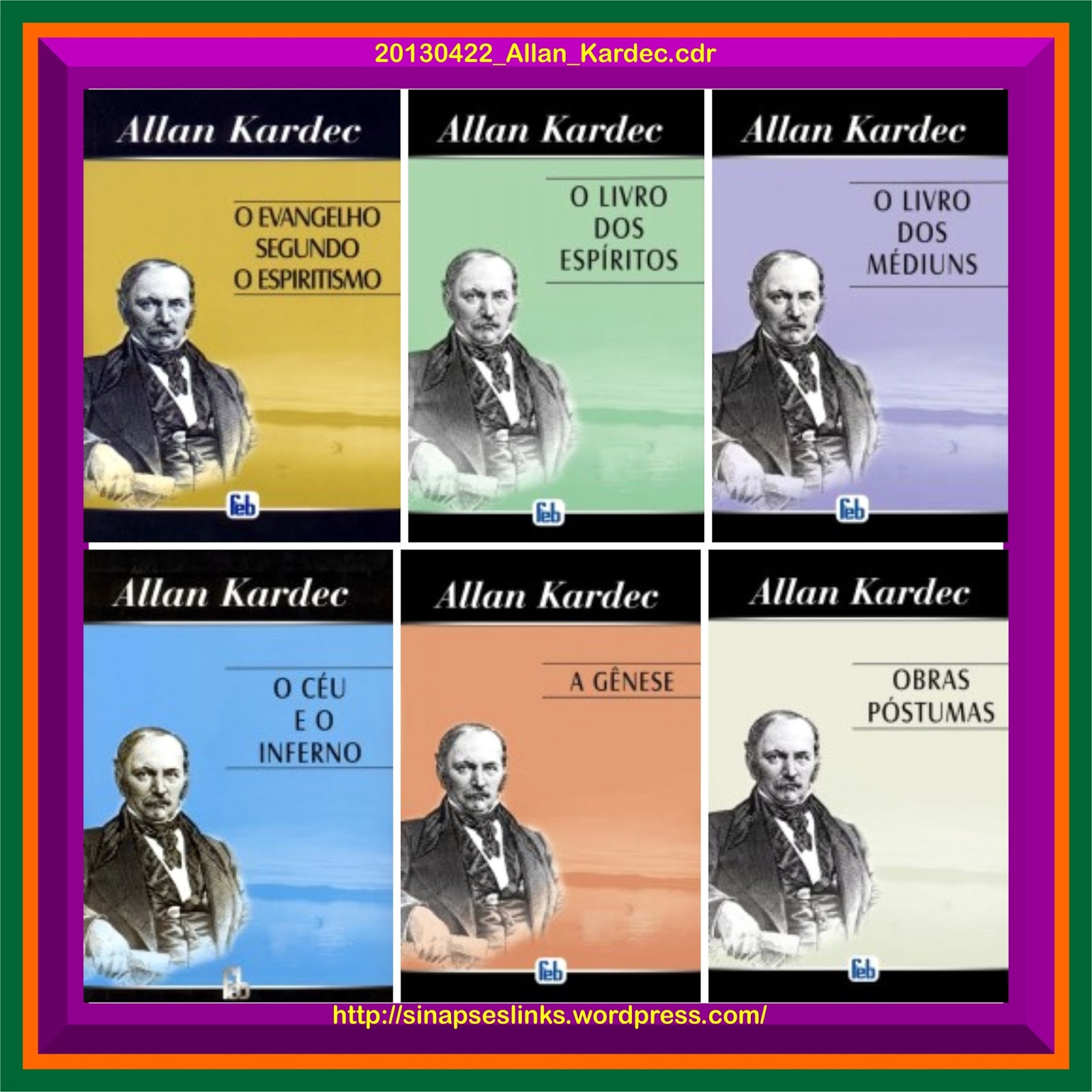 Obras de Allan Kardec Casa São Francisco de Assis