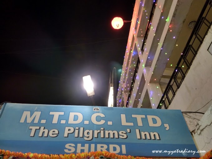 Shirdi Yatra: Where to Stay in Shirdi? (MTDC's The Pilgrims' Inn)