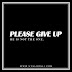 UNSPOKEN QUOTES #12 | PLEASE GIVE UP