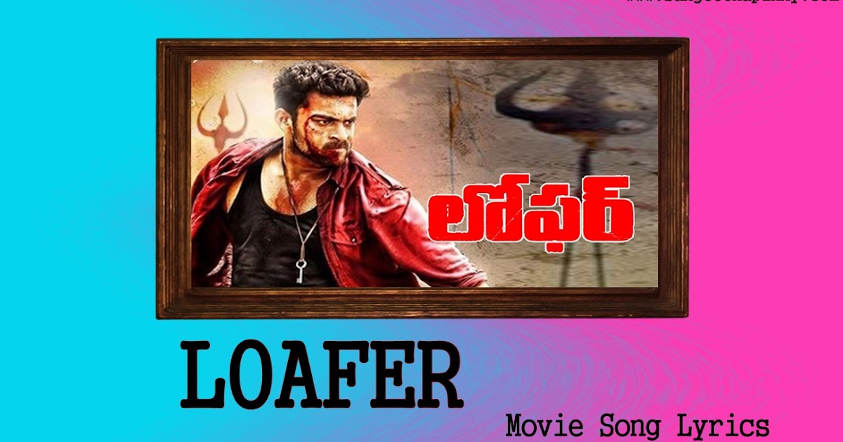 loafer songs loafer song 28 images loafer audio songs released loafer songs loafer song 28 images loafer audio songs released