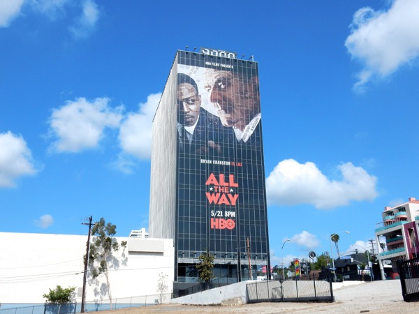 Giant All The Way HBO film billboard Sunset Strip Giant All The Way HBO film billboard Sunset Strip