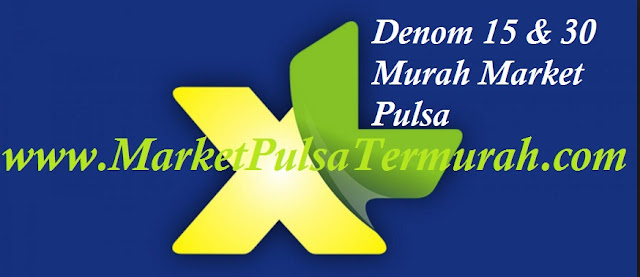 Pulsa XL Denominal 15 & 30 Murah Kini Sudah Tersedia Di Market Pulsa Pulsa XL Denominal 15 & 30 Murah Kini Sudah Tersedia Di Market Pulsa