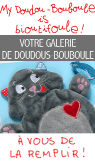 My Doudou-Bouboule is bioutifoule et il a sa galerie photos