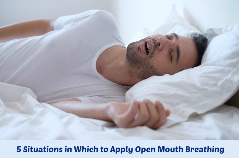 5 Situations in Which to Apply Open Mouth Breathing World Informs