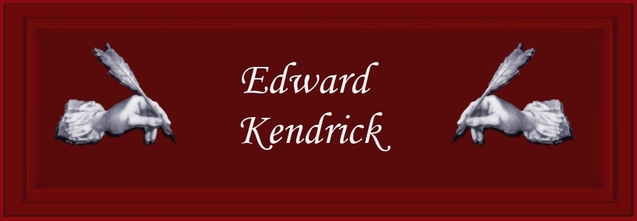 Edward Kendrick's World