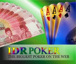  IDRPOKER. COM Agen Texas Poker Online Indonesia Terpercaya
