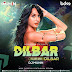Dilbar Dilbar (2k18 Club Mix) - DJ Muhin