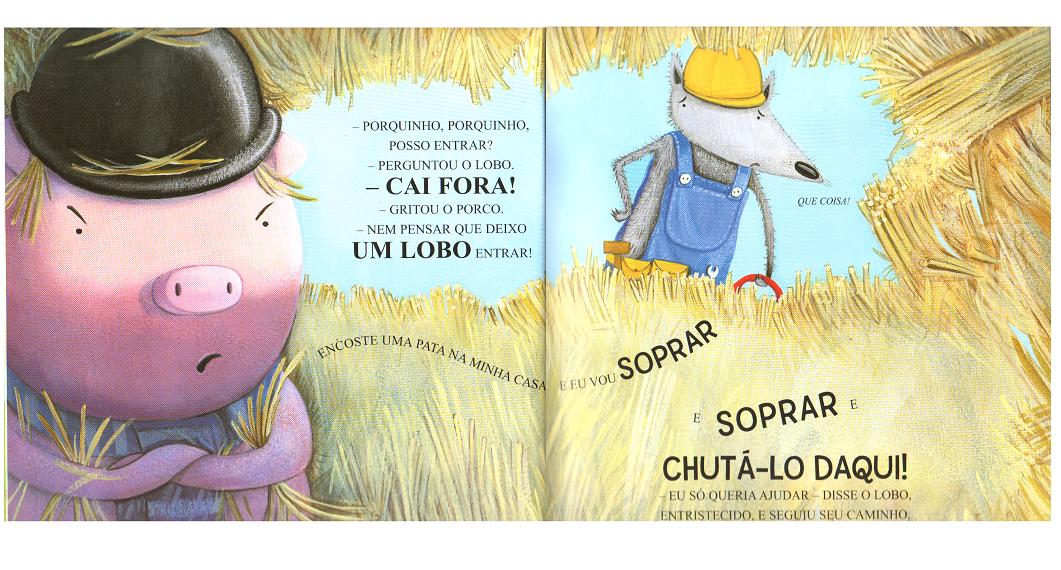 Os Três Porquinhos Malcriados E O Lobo Bom - EDUCA