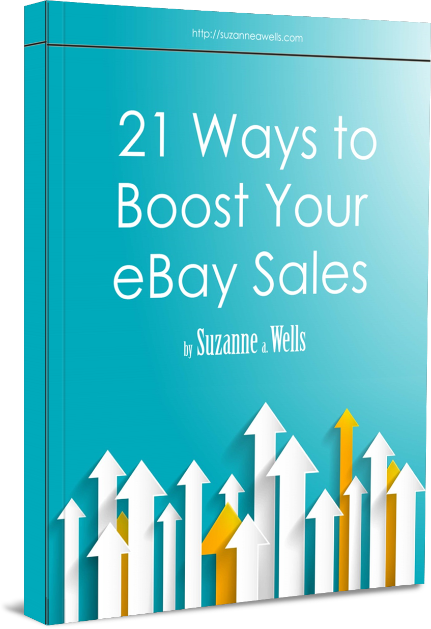 http://suzanneawells.com/21-ways-to-boost-your-ebay-sales/