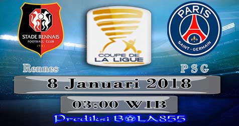 Prediksi Bola855 Rennes vs Paris Saint Germain 8 Januari 2018 Prediksi Bola855 Rennes vs Paris Saint Germain 8 Januari 2018
