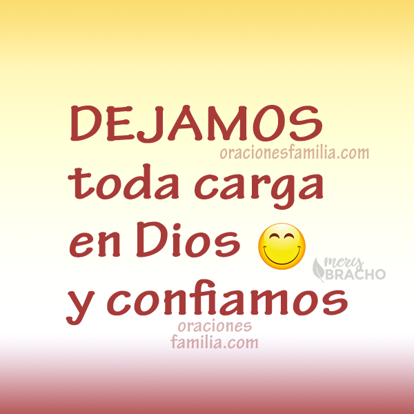 imagen bonita con frases para dejar todo en las manos de Dios  merybracho