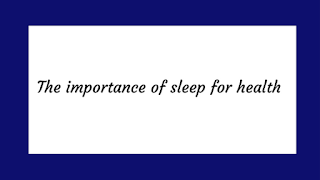The Importance Of Healthy Sleep
