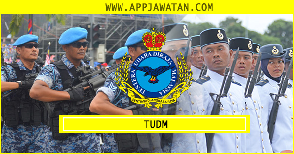 Pengambilan Perajurit Muda Tentera Udara Diraja Malaysia (TUDM)