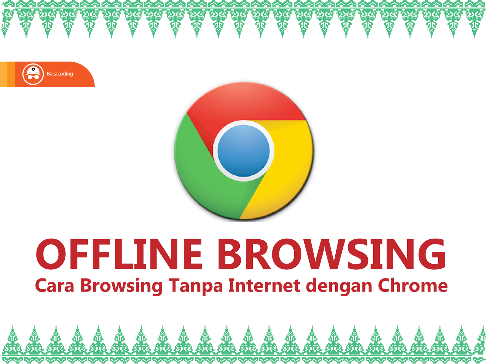 Cara Browsing Tanpa dengan Chorme Domo Teknologi