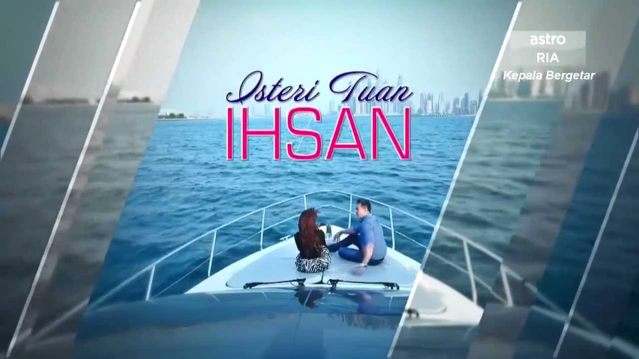 Isteri Tuan Ihsan Episod 11 - Tonton Drama Melayu Terbaru