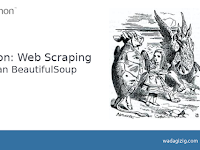 Python: Web Scraping Dengan Beautifulsoup - Part 2 Python: Web Scraping Dengan Beautifulsoup - Part 2
