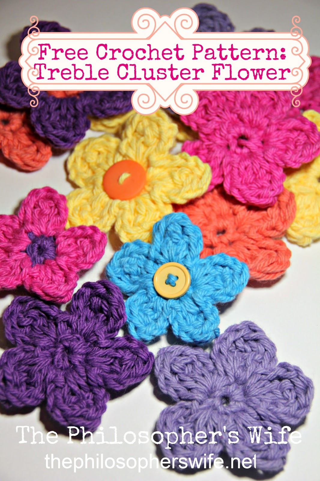 The Philosopher's Wife Free Crochet Pattern Treble Cluster Flower