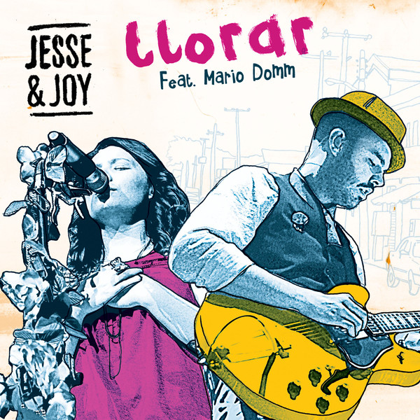 cadenas de amargura descargar portada del sencillo llorar de jesse joy y mario domm cadenas de amargura descargar portada del sencillo llorar de jesse joy y mario domm
