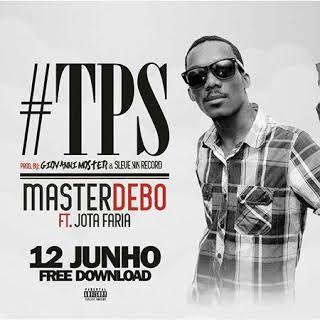 Master Debo - TPS // Download Free