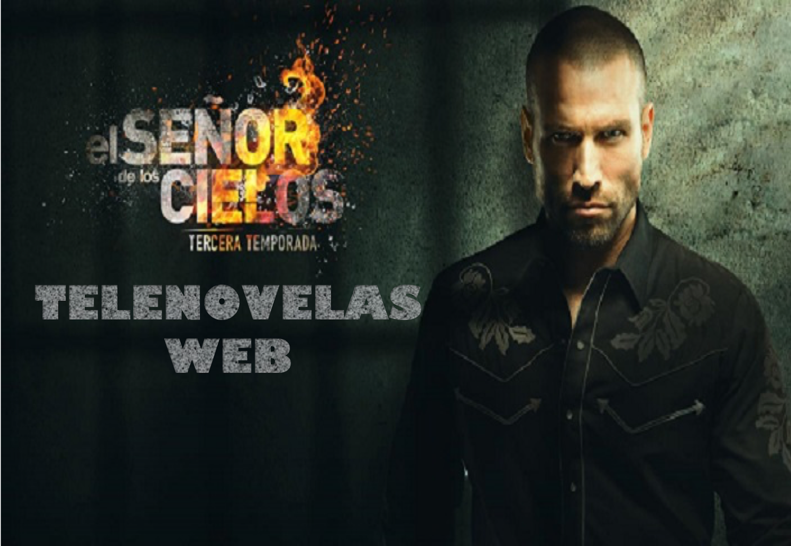 Novela El Señor De Los Cielos 3 Capitulos Completos Novelas HD Novela El Señor De Los Cielos 3 Capitulos Completos Novelas HD